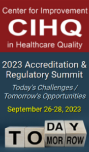 CIHQ Accreditation & Regulatory Summit Registration 2023